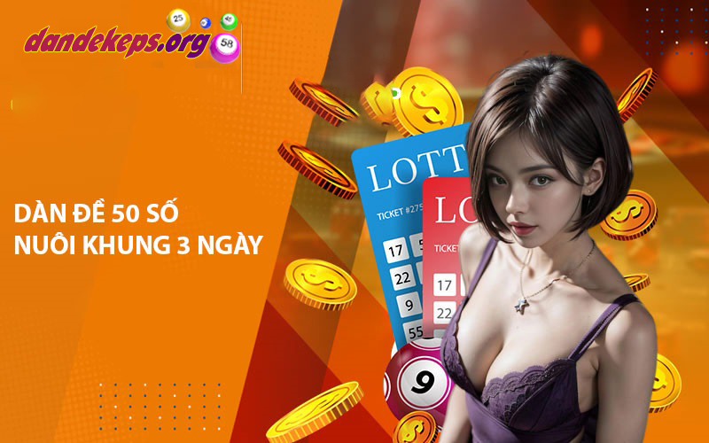 Nhiều phương pháp tạo dàn đề 50 số