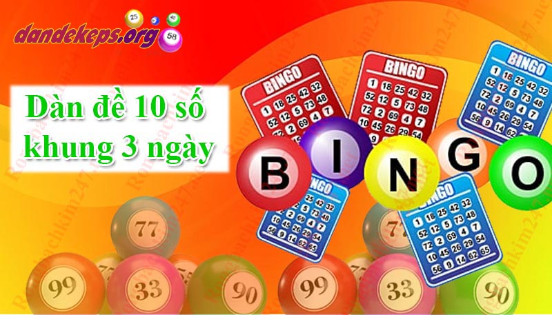 Phân tích dàn đề 10 số khung 3 ngày