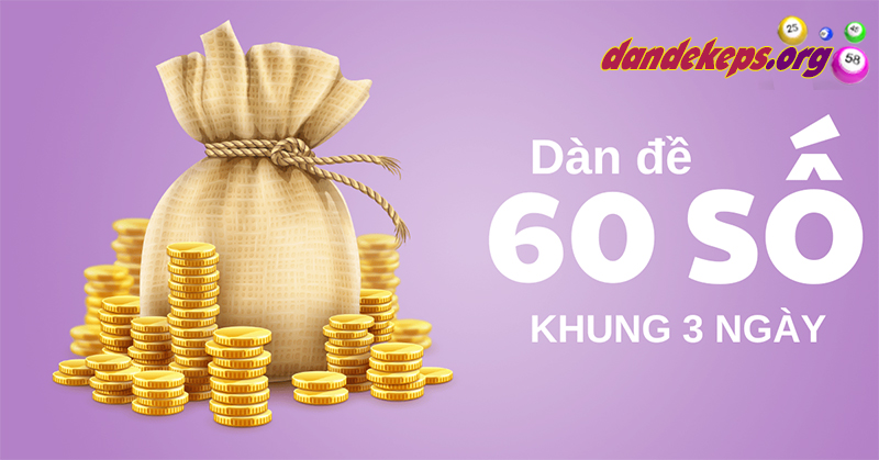 Dàn đề 60 số nuôi khung