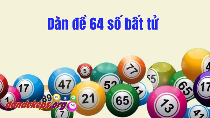 Dàn đề 64 số bất bại