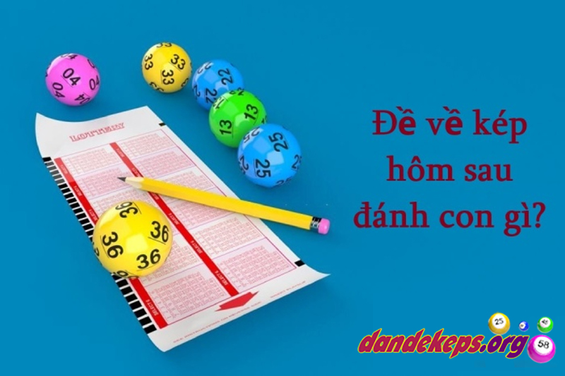 Đề về kép lệch đánh con gì?