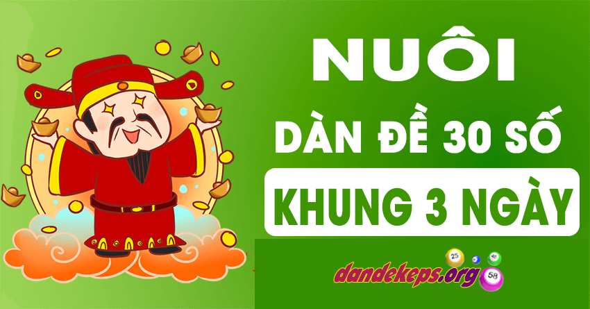 Dàn Đề 30 số khung 3 ngày